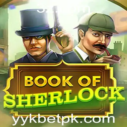 YYKBET - BookOfSherlock: Desvende Mistérios com Este Jogo Inovador